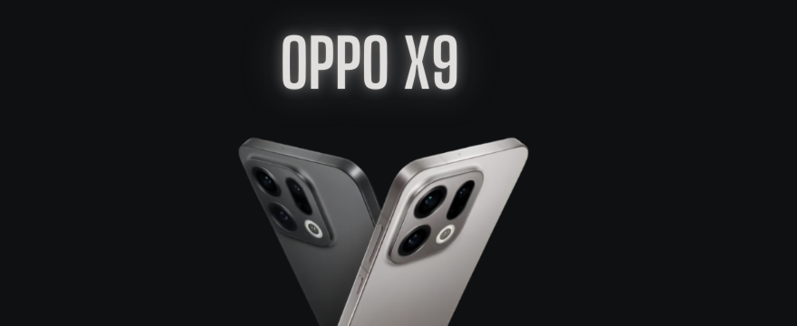 Oppo X9 Price and Specs